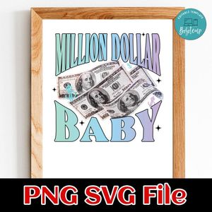 Million dollar baby Customer Request PNG file template