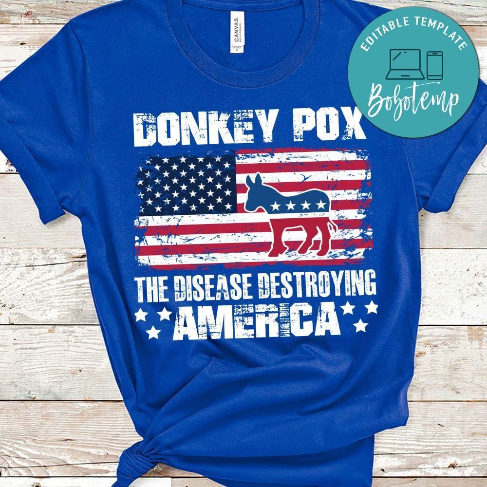 Donkey Pox The Disease Destroying America Shirt