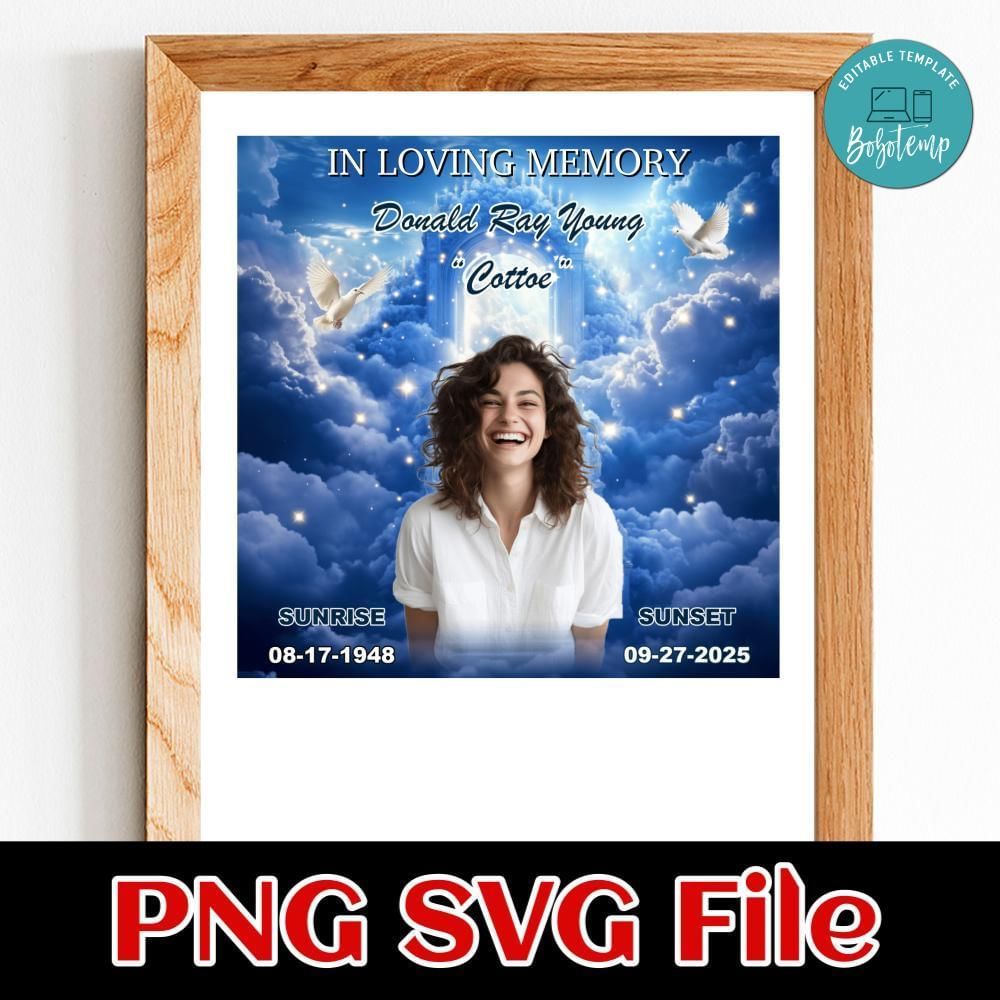 In loving memory Customer Request PNG file template
