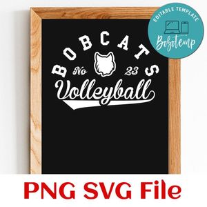 Bobcats Volleyball Team SVG Customizable