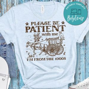 Western Please Be Patient With Me Shirt