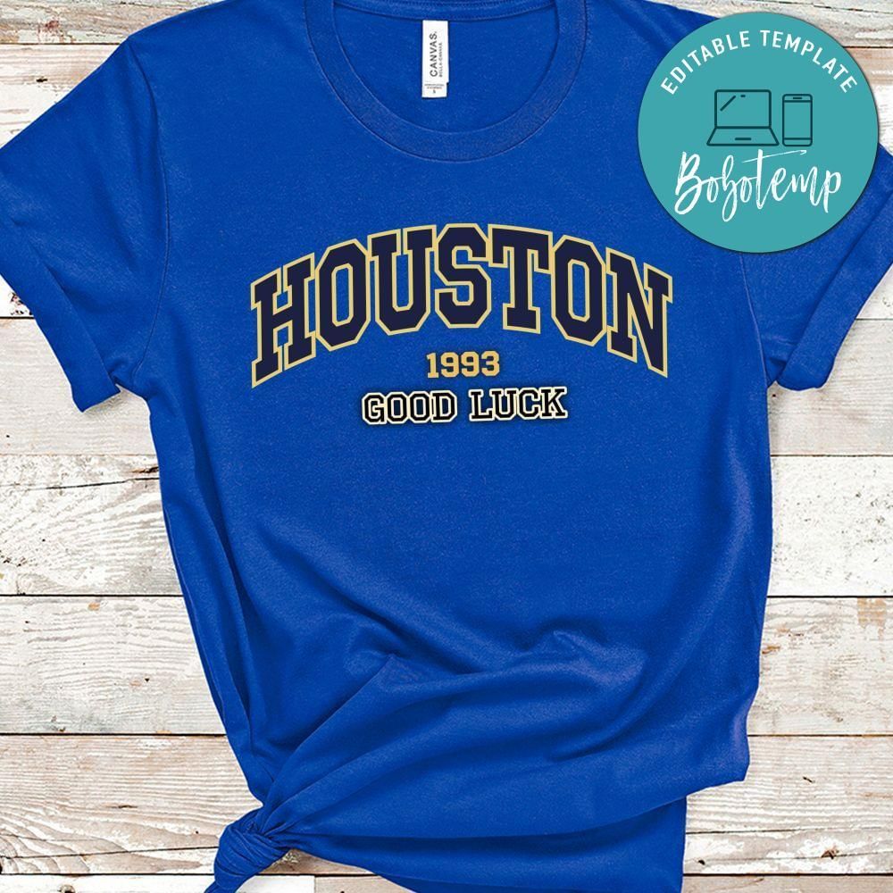 Houston 1993 Goodluck Shirt