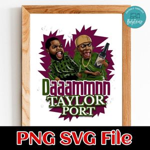 Damn Taylor Port PNG SVG design template