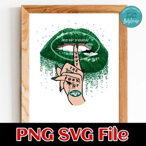 New York Jets Lip Shut The Fuck Up PNG Design Template