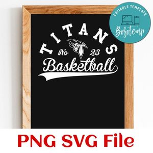 Titans Basketball Team SVG Customizable