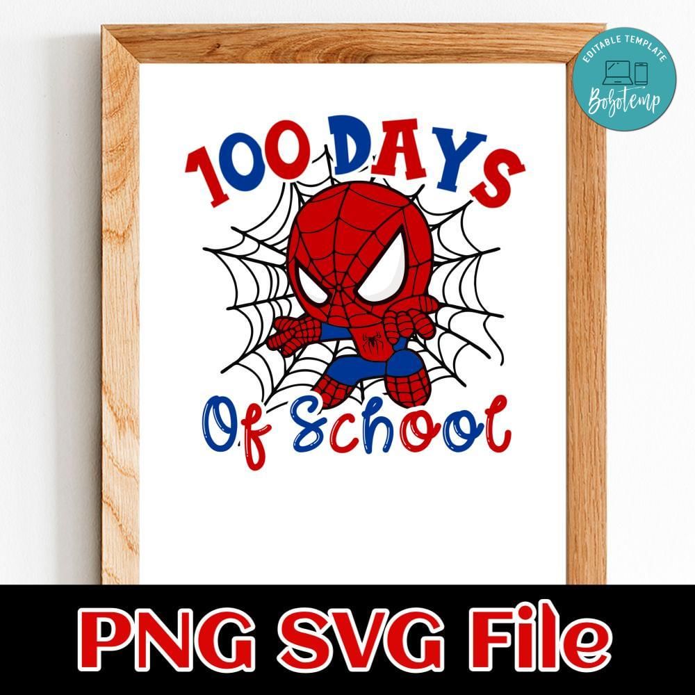 Spiderman 100 days of school svg png customizable bobotemp