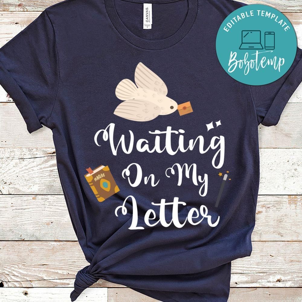 Waiting On My Letter Toddler Shirt
