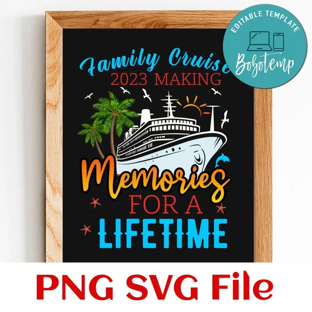 Family cruise memories for a lifetime svg png bobotemp