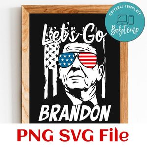 Let’s Go Brandon US Flag And Reagan PNG file template