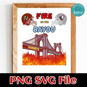 Fire on bayou Customer Request PNG file template