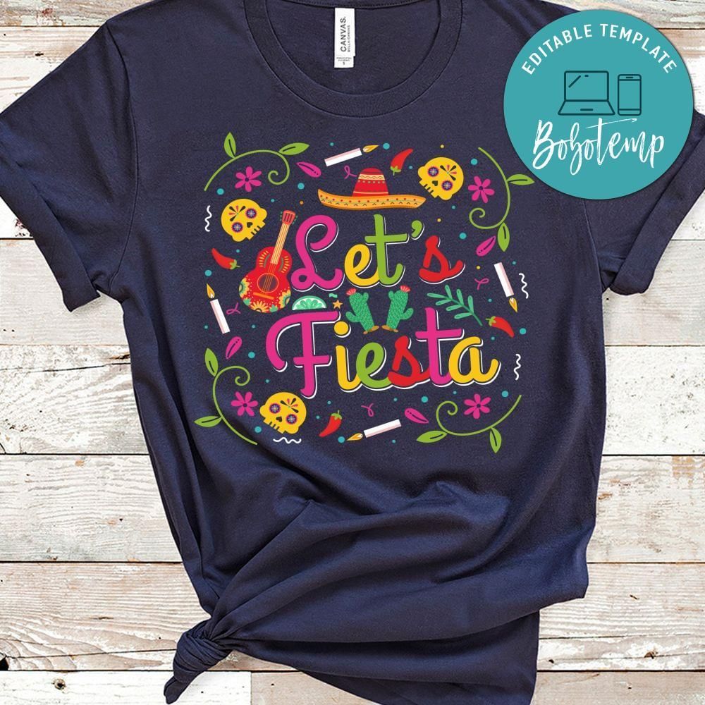 Let's Fiesta Shirt