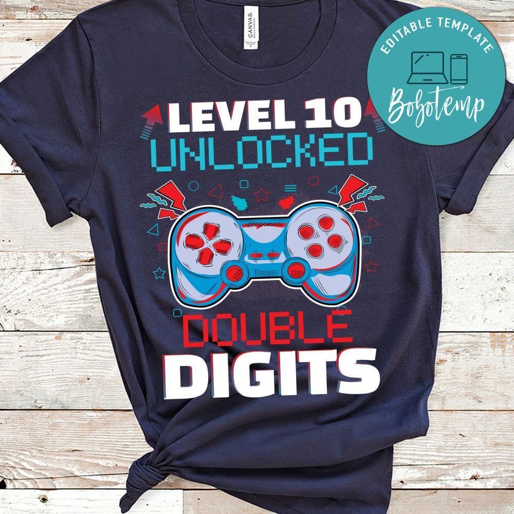 Level 10 unlocked double digits Shirt