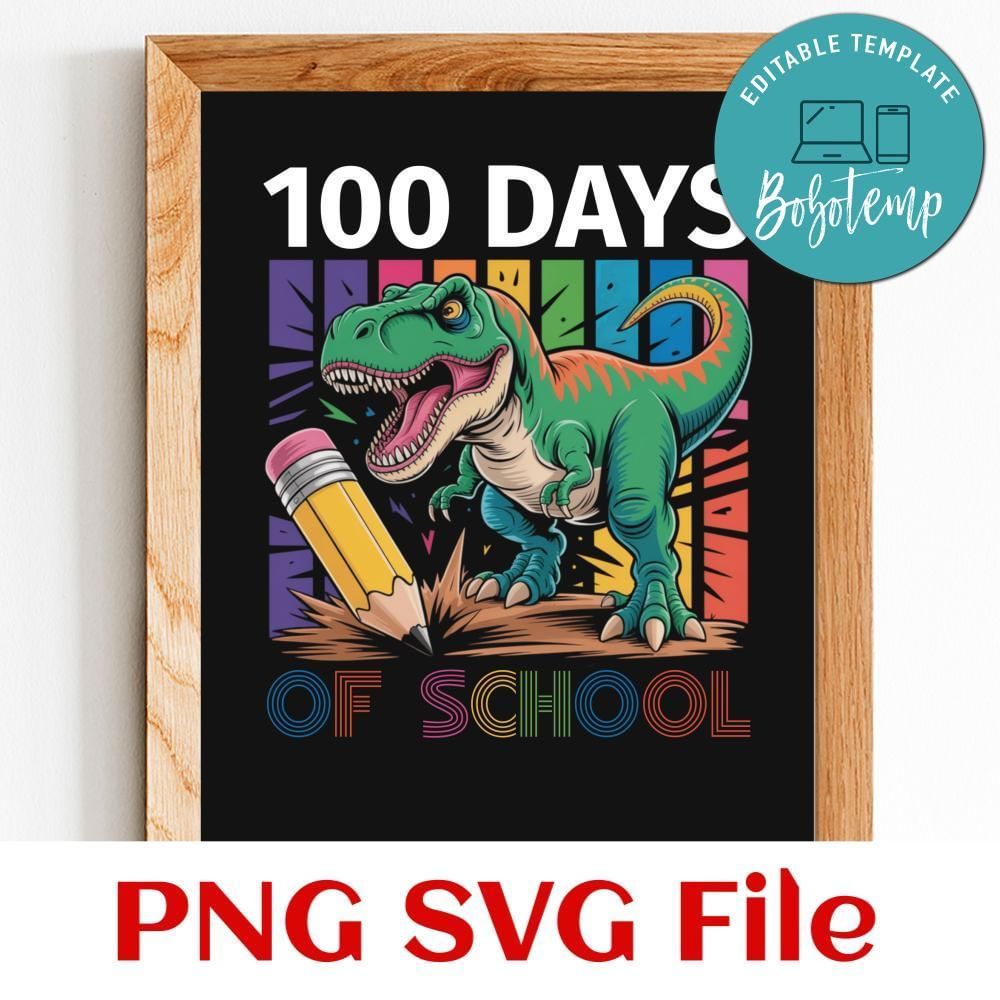 100 days of school t-rex Customer Request PNG file template