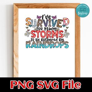 1pc Survived Storms Raindrops Butterfly Flower Customer Request PNG file template
