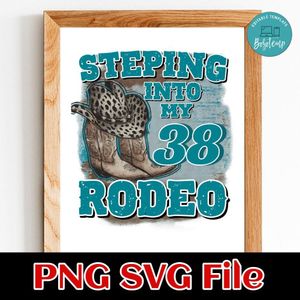 Stepping into my 38 rodeo Customer Request PNG file template