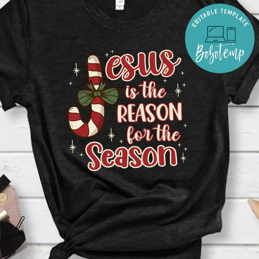 Jesus is The Reason For The Season Christmas Shirt Createpartylabels
