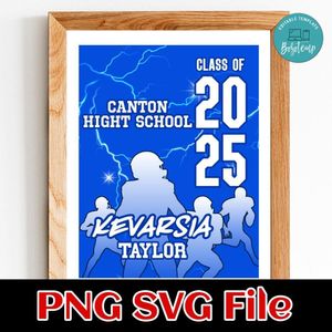 Class of 2025 Canton High School Customer Request PNG file template