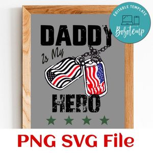 Daddy is my hero PNG SVG design template