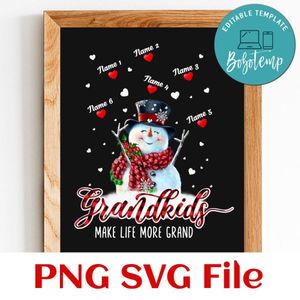 Grandkids make life more grand PNG SVG file template