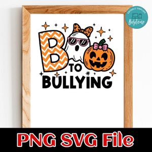Boo to bullying 2 Customer Request PNG file template