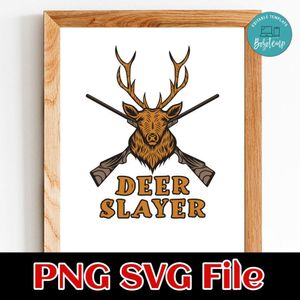 Deer Slayer Hunting SVG PNG Customizable Instant Download