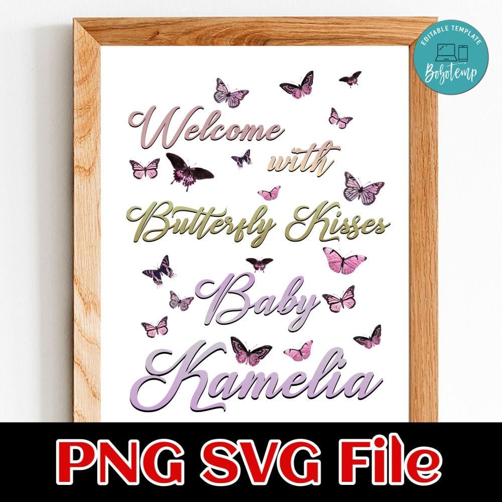 with butterfly kisses baby name PNG SVG file template Bobotemp