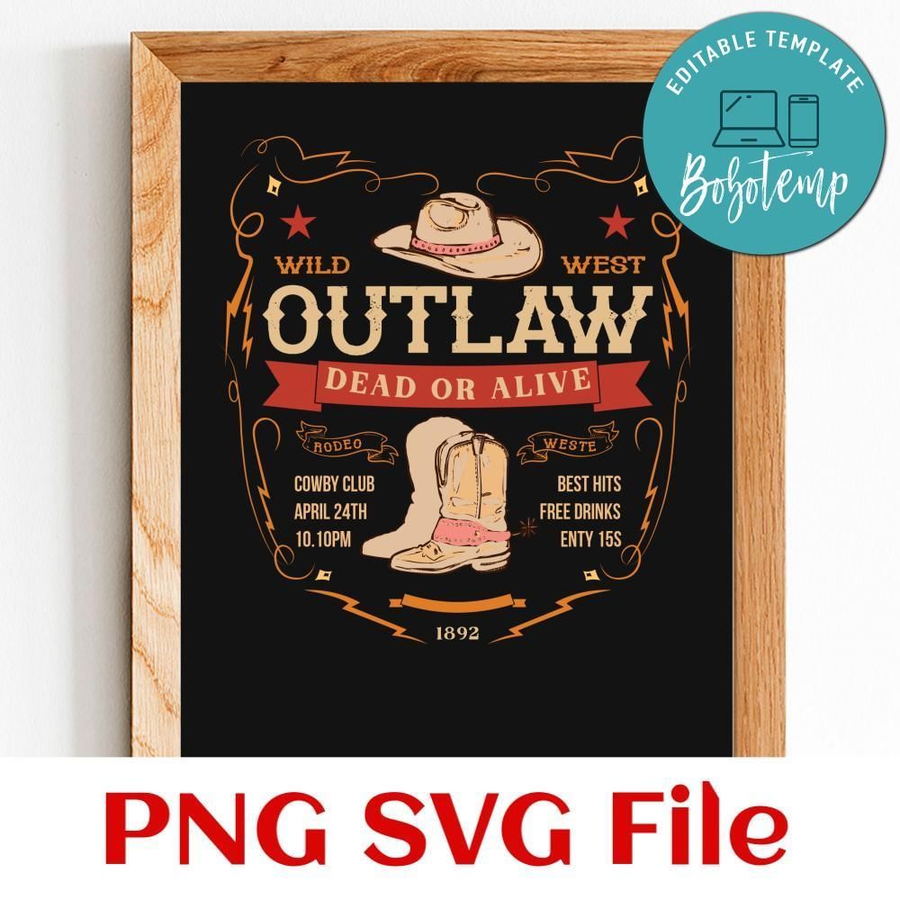 Wild west outlaw dead or alive Customer Request PNG file template