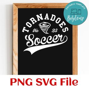 Tornadoes Soccer Team SVG Customizable