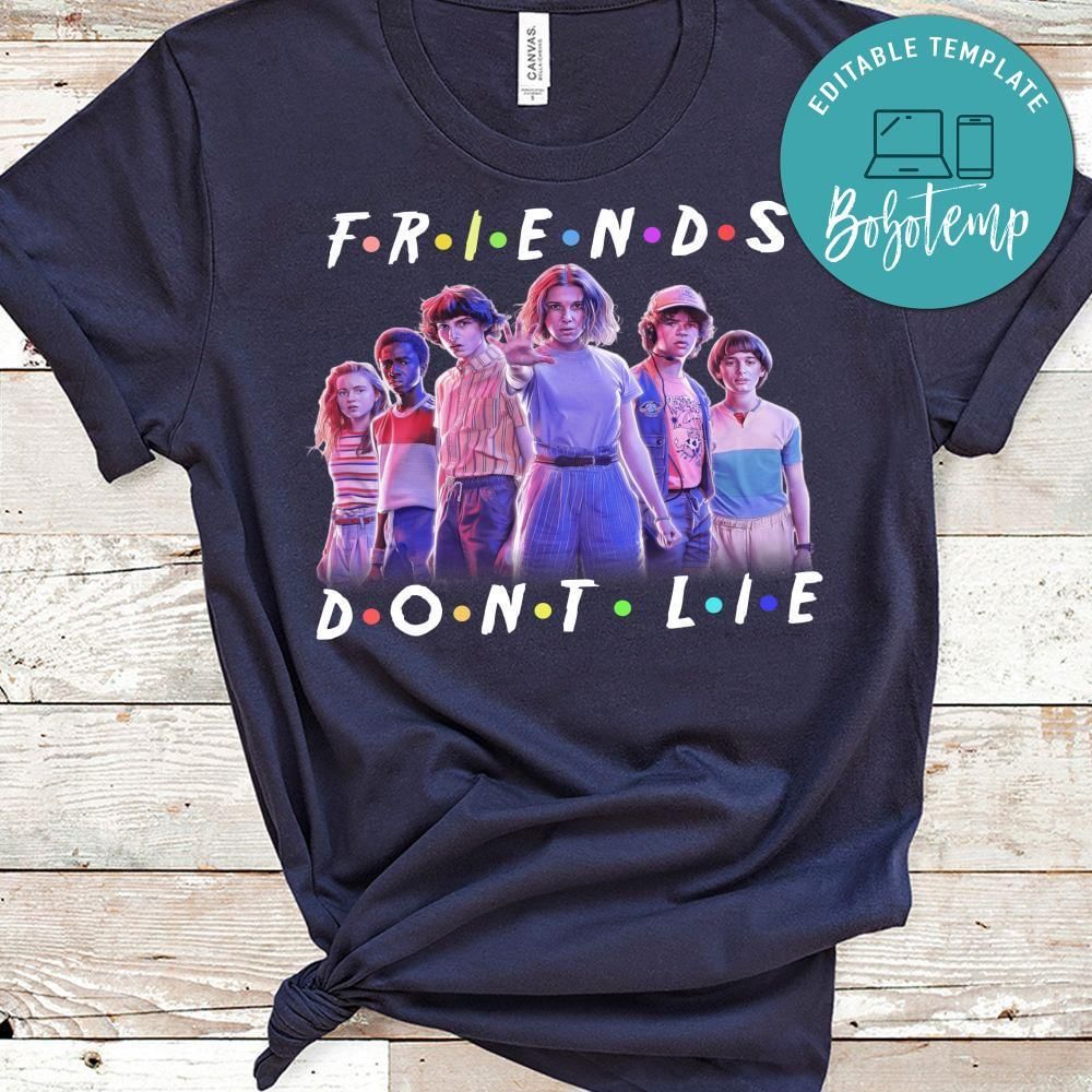 Stranger things 4 Friends don't lie PNG file template