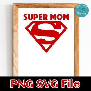Super mom PNG SVG design template