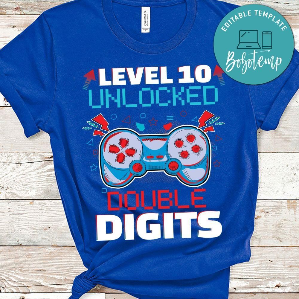 Level 10 unlocked double digits Shirt