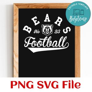 Bears Football Team SVG Customizable