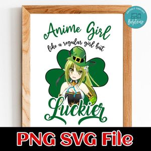Anime Girl Like A Regular Girl But Luckier PNG SVG file template