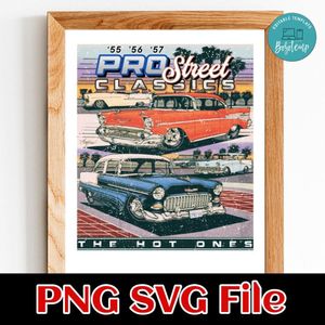 55 56 57 Pro Street Classics Heart & Soul Chevy Customer Request PNG file template