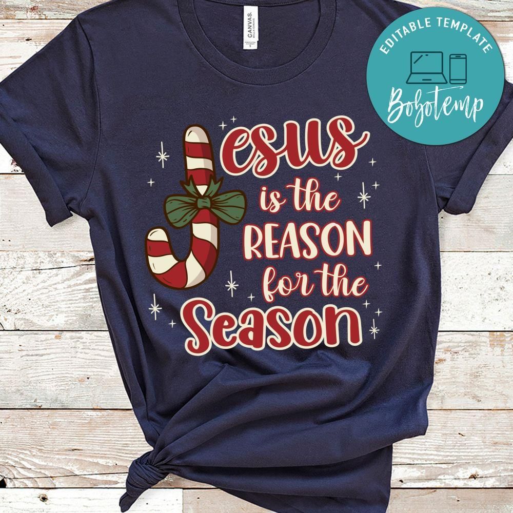 Jesus is The Reason For The Season Christmas Shirt