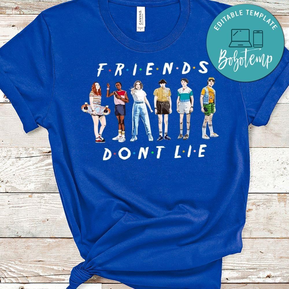 Stranger Things Friends don't lie PNG file template