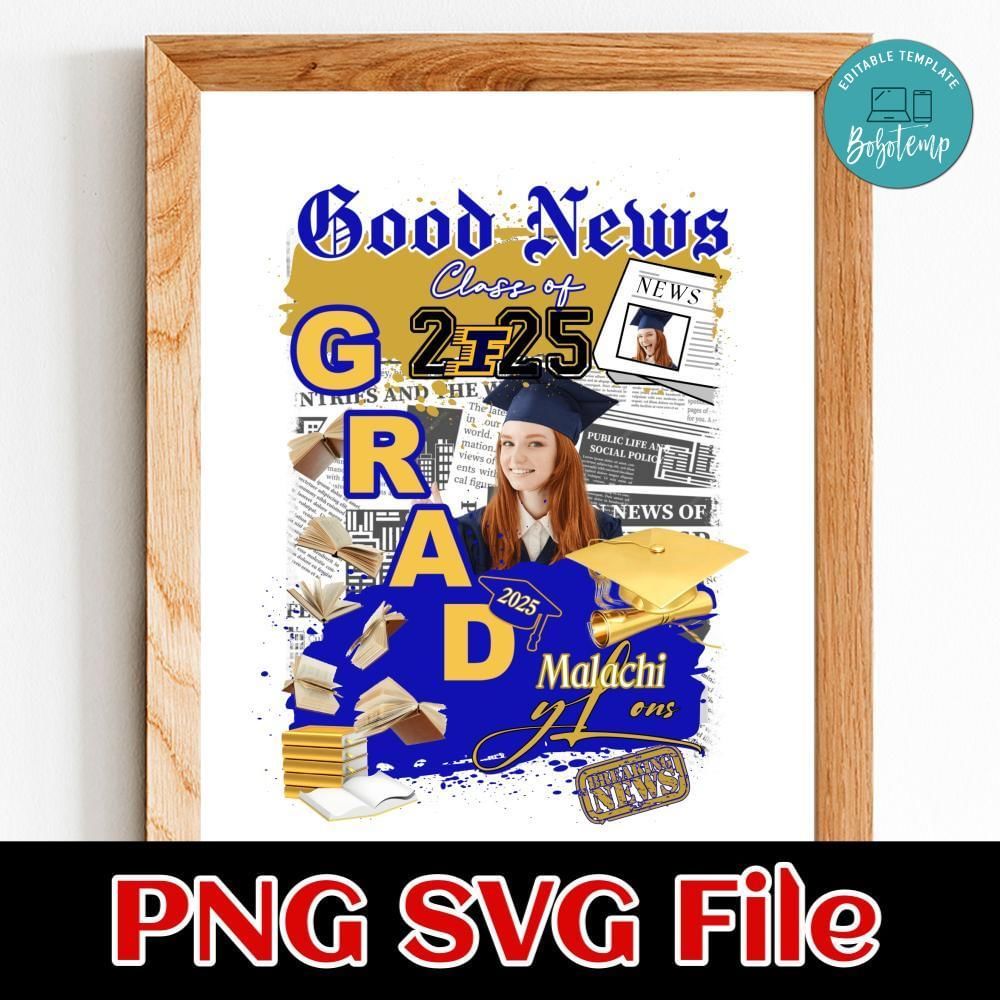 Graduate Class of Custom Year Newspaper Customer Request PNG file template