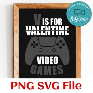 V is for valentine video games PNG SVG file template