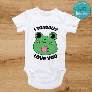 I Toadally Love You Toddler PNG file template
