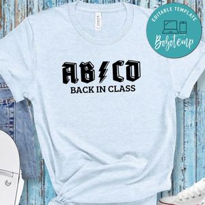 ABCD Back In Class Rock and Roll Shirt