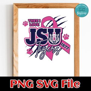 Thee i love JSU tigers Customer Request PNG file template