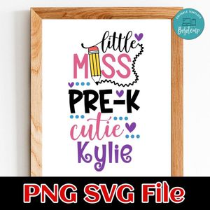 Little miss pre-k cuties Customer Request PNG file template