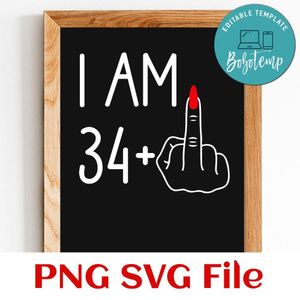 I am 34+ Customer Request PNG file template