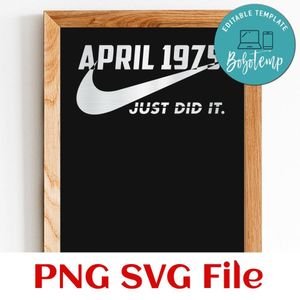 April 1975 just did it PNG design template