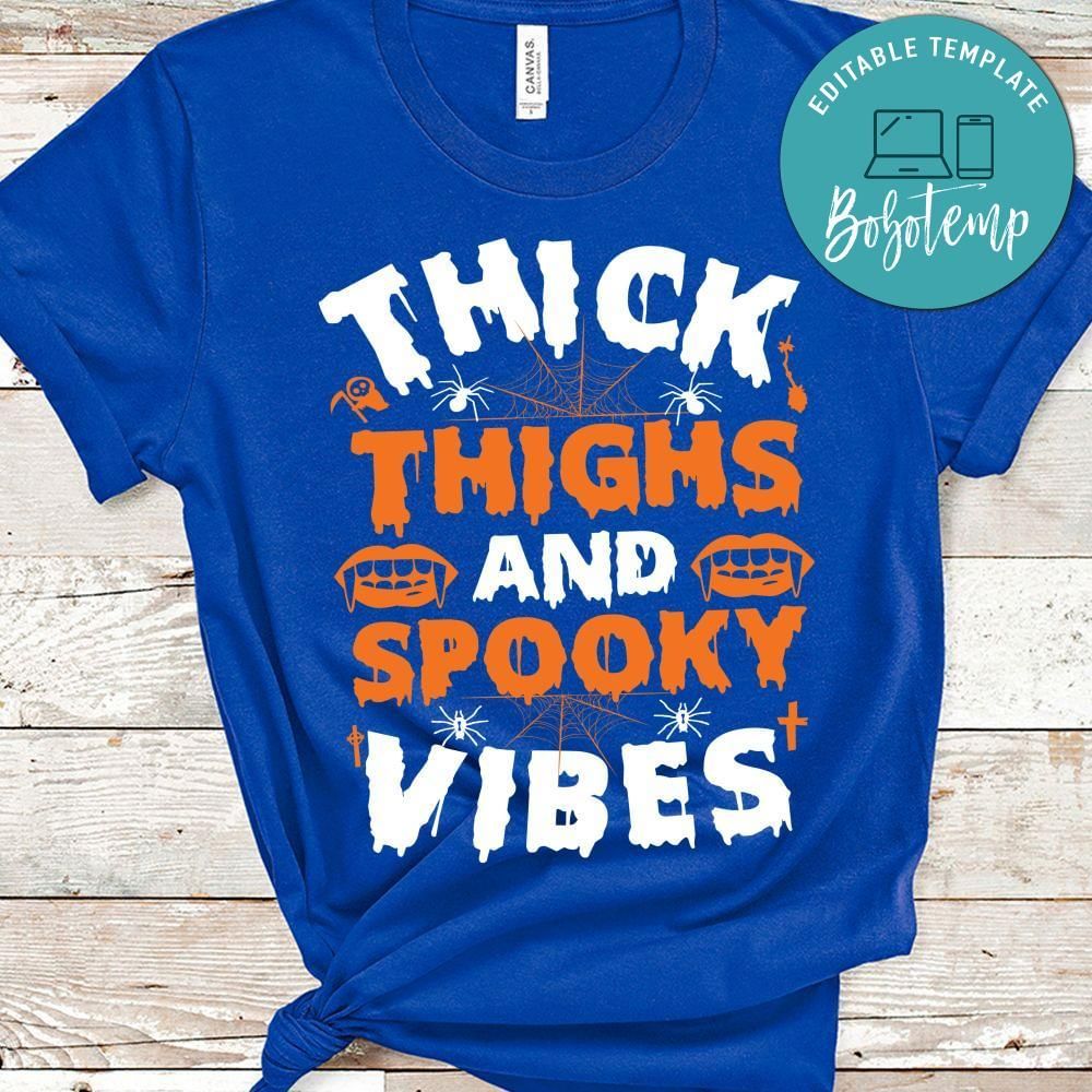 Thick Thighs Spooky Vibes Shirt