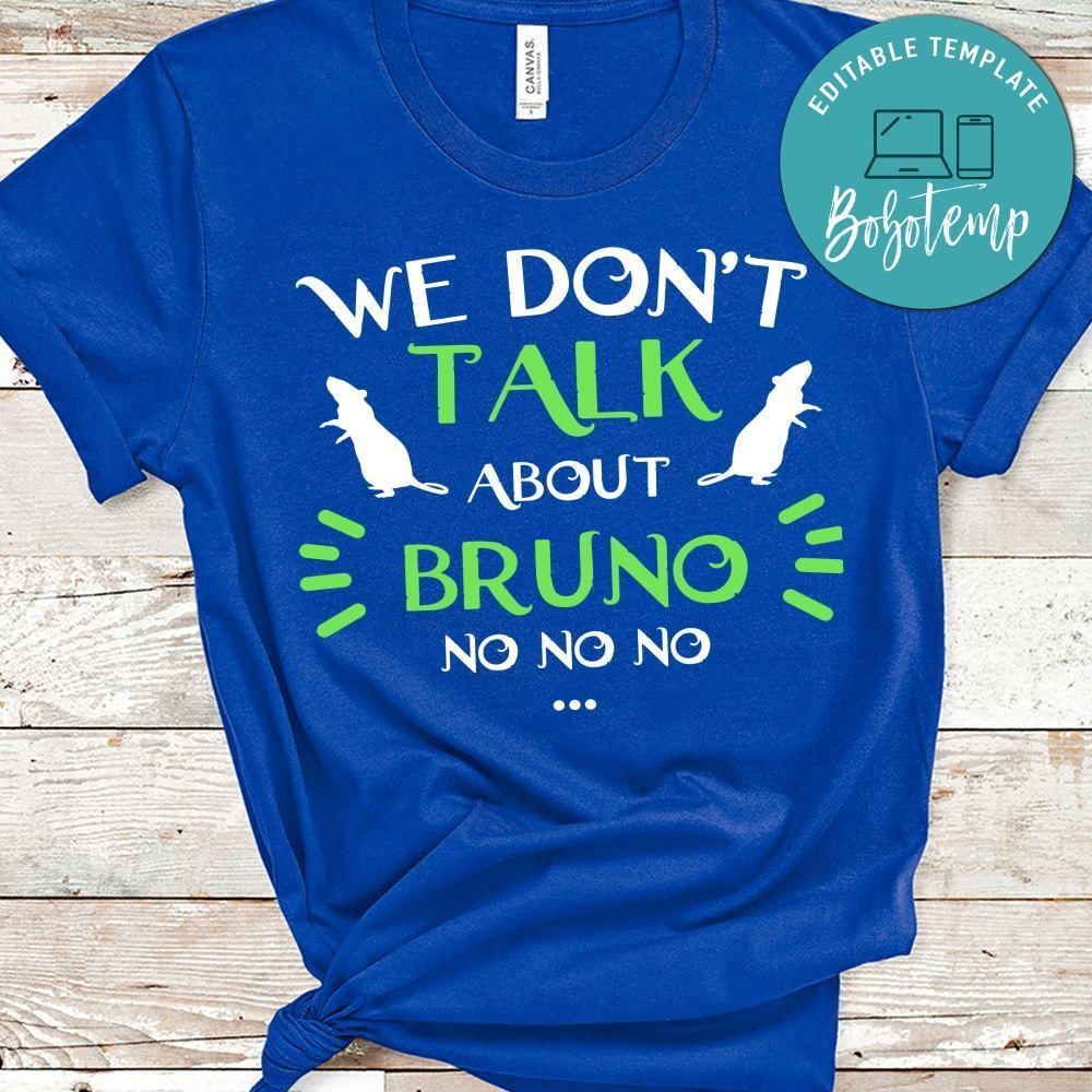 We don't talk about bruno no no no PNG file template