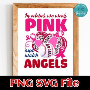 In October We Wear Pink And Watch Angels PNG design template