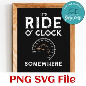 It's ride o clock somewhere PNG design template