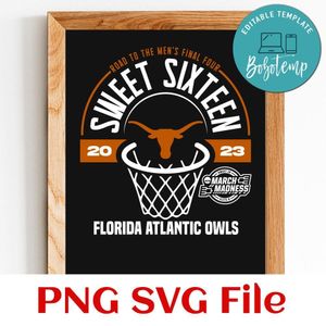 Texas Longhorns Sweet Sixteen PNG SVG design template