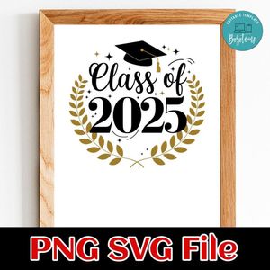 Class of 2025 Customer Request PNG file template